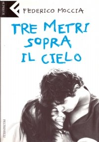 TRE METRI SOPRA IL CIELO
