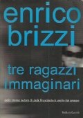 TRE RAGAZZI IMMAGINARI
