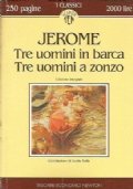 TRE UOMINI IN BARCA - TRE UOMINI A ZONZO