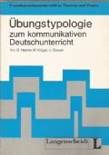 UBUNGSTYPOLOGIE zum kommunikativen Deutschunterricht