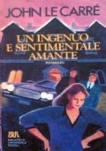 UN INGENUO E SENTIMENTALE AMANTE