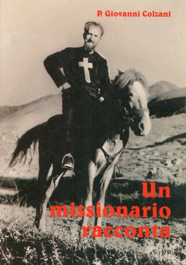 UN MISSIONARIO RACCONTA