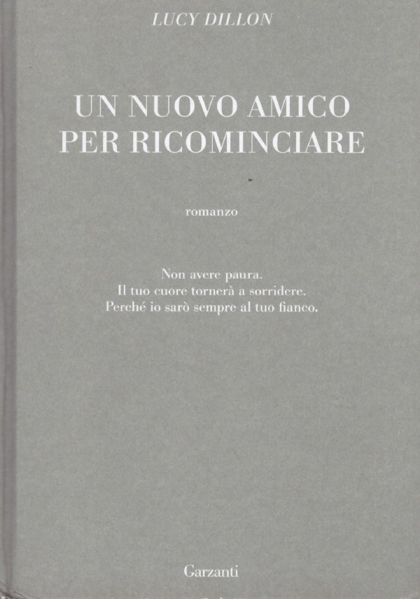 UN NUOVO AMICO PER RICOMINCIARE