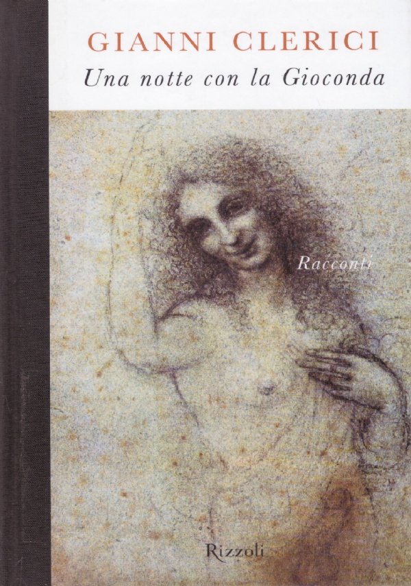 UNA NOTTE CON LA GIOCONDA. Racconti