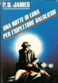 UNA NOTTE DI LUNA PER L’ISPETTORE DALGLIESH