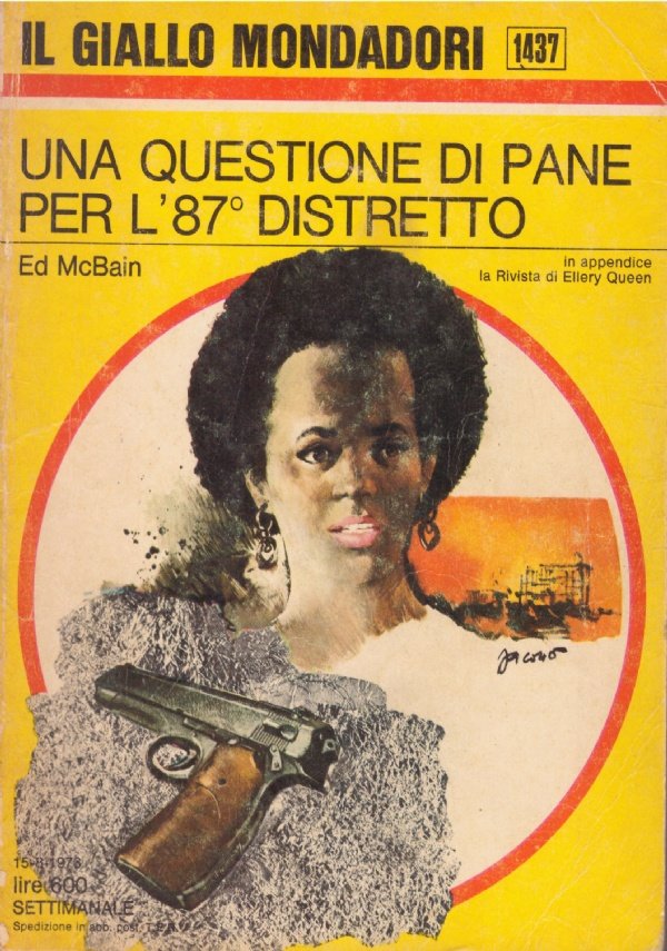 UNA QUESTIONE DI PANE PER L’87° DISTRETTO (Il giallo Mondadori …