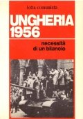 UNGHERIA 1956. Necessità di un bilancio