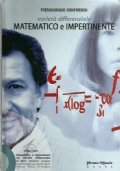 VARIETA’ DIFFERENZIALE. MATEMATICO E IMPERTINENTE (libro + DVD)