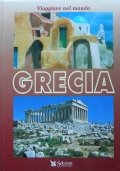 VIAGGIARE NEL MONDO: GRECIA