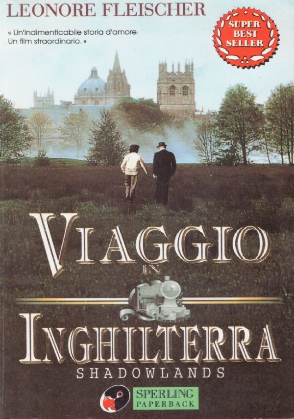 VIAGGIO IN INGHILTERRA. Shadowlands