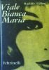 VIALE BIANCA MARIA