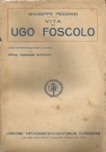 VITA DI UGO FOSCOLO