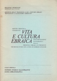 VITA E CULTURA EBRAICA. Documentazione fotografica sulla presenza ebraica in …