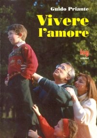 VIVERE L’AMORE. Dialoghi sulla Bibbia