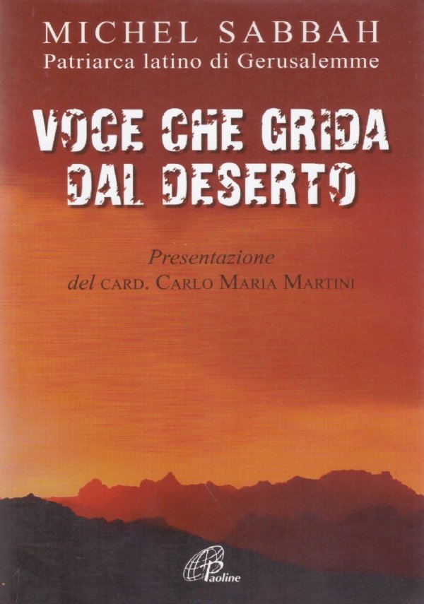 VOCE CHE GRIDA DAL DESERTO