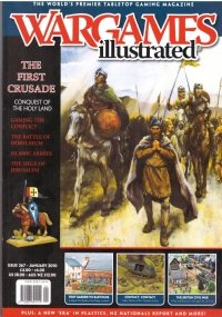 WARGAMES ILLUSTRATED. Issue 267 - January 2010. THE FIRST CRUSADE