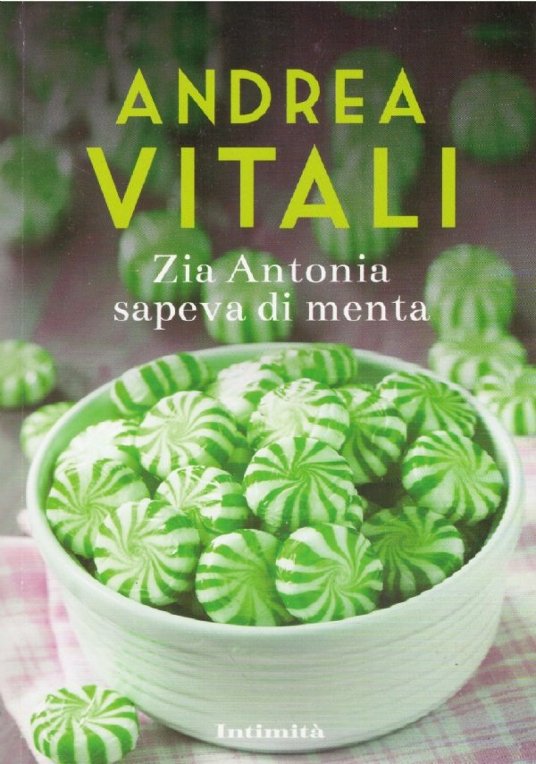 ZIA ANTONIA SAPEVA DI MENTA