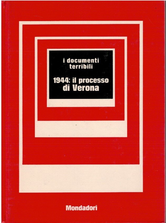 1944: il processo di Verona