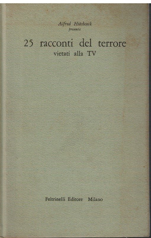 25 Racconti del terrore vietati alla TV