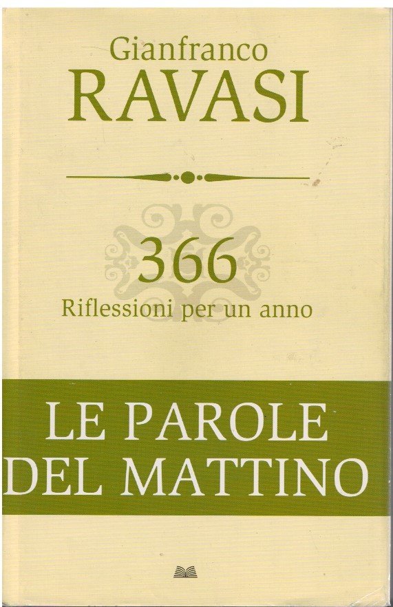 366 Riflessioni per un anno Le parole del mattino