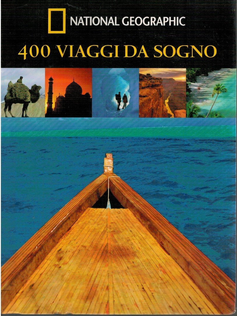 400 viaggi da sogno