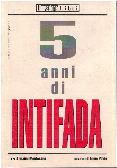 5 anni di intifada