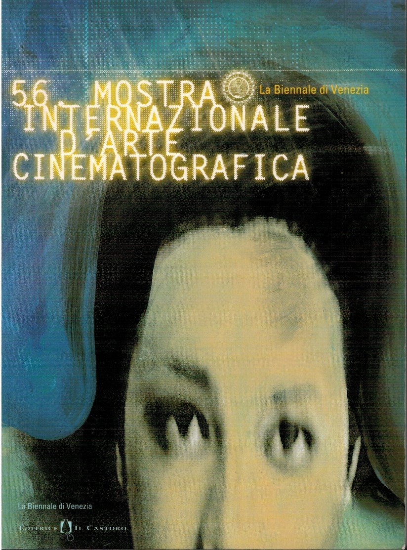 56 mostra d'arte cinematografica. La Biennale di Venezia