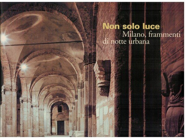 Non solo luce