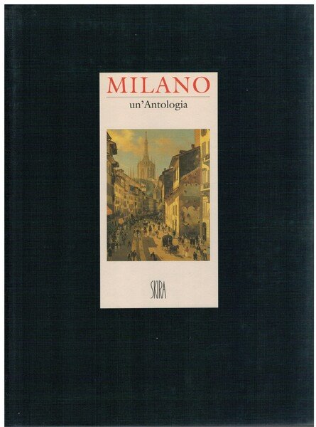 Milano Un'antologia