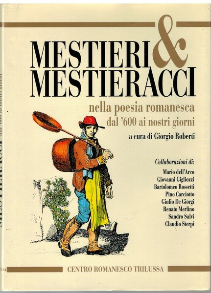 Mestieri & mestieracci