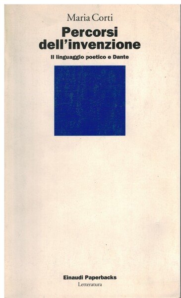 Percorsi dell'invenzione il linguaggio poetico e Dante