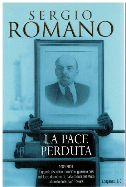 La pace perduta 1989-2001 | Immagine principale