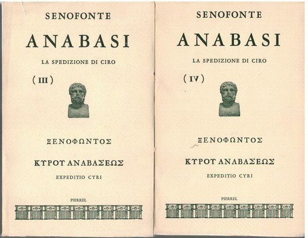 Anabasi spedizione di Ciro (Vol. I - II - III …