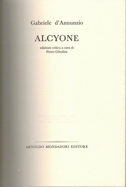 ALCYONE. Edizione critica a cura di Pietro Gibellini