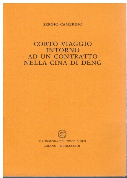 Corto viaggio intorno ad un contratto nella Cina di Deng