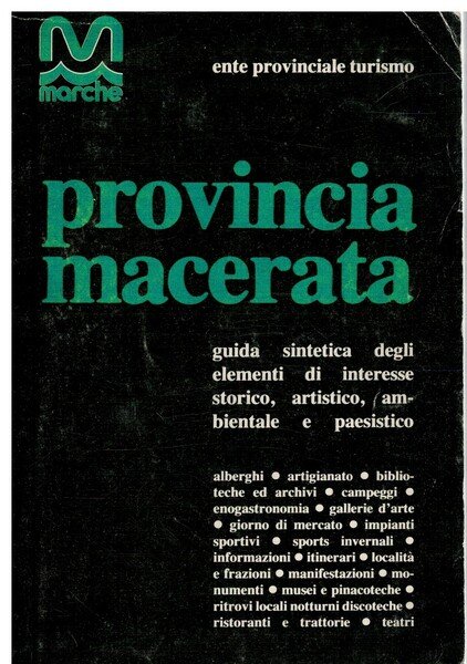 Provincia di Macerata guida sintetica degli elementi di interesse storico …