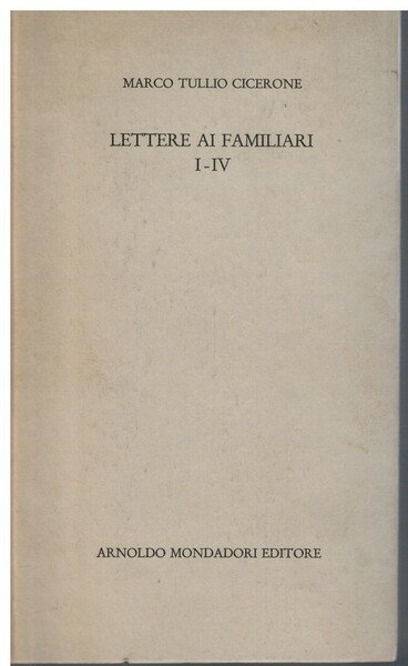 Lettere ai familiari I-IV