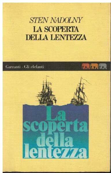 La scoperta della lentezza