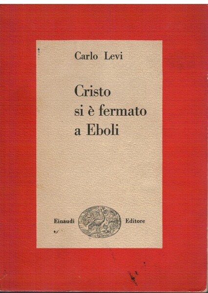 Cristo si è fermato a Eboli