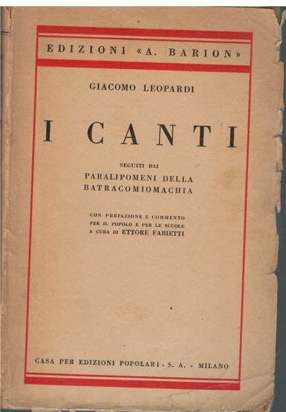 I Canti seguiti dai paralipomeni della batracomiomachia