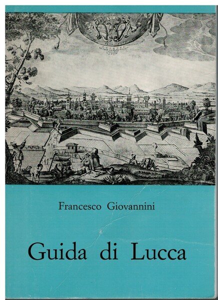 Guida di Lucca