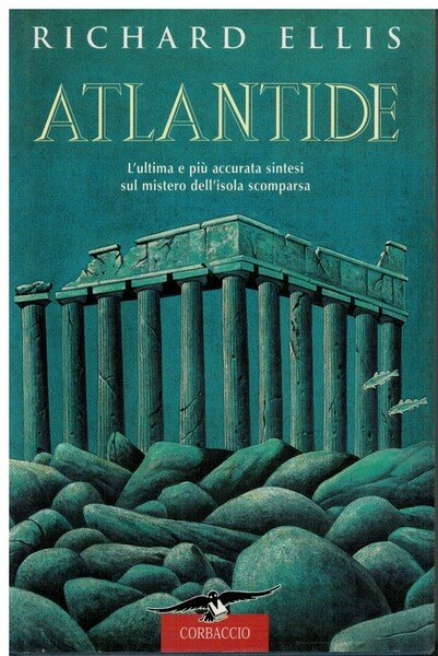Atlantide l'ultima e piu' accurata sintesi sul mistero dell'isola scomparsa