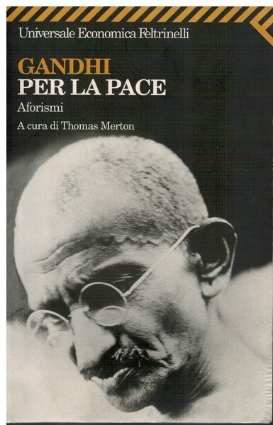 Gandhi per la pace