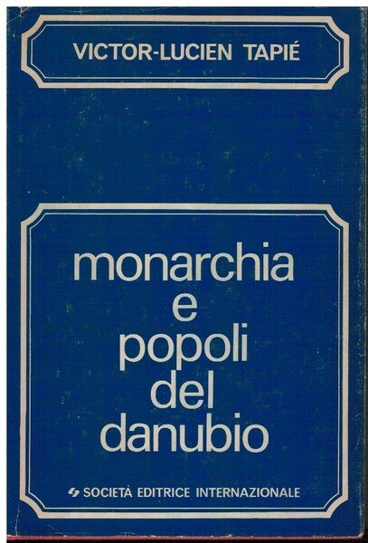 Monarchia e popoli del Danubio