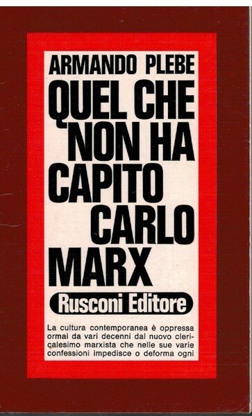 Quel che non ha capito Carlo Marx