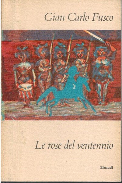 Le rose del ventennio