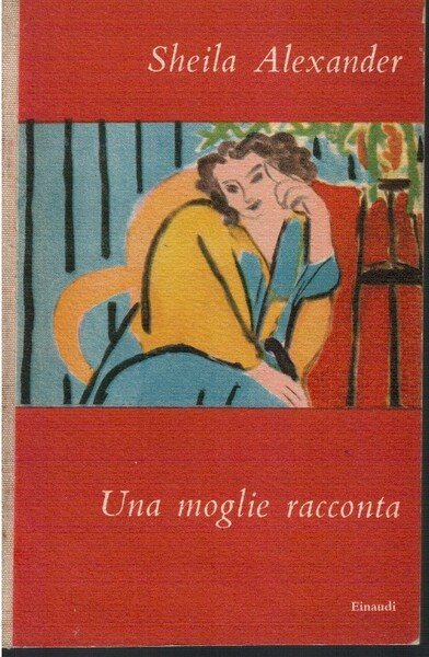 Una moglie racconta