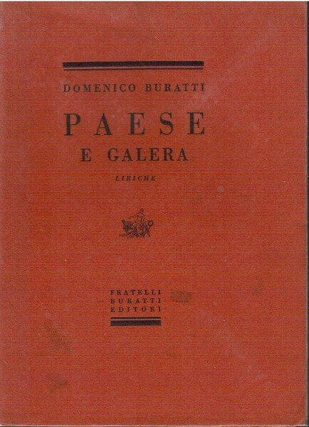 Paese e galera