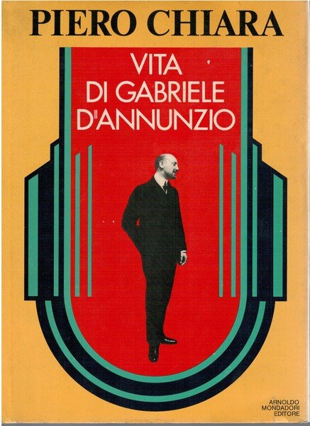 Vita di Gabriele D'Annunzio