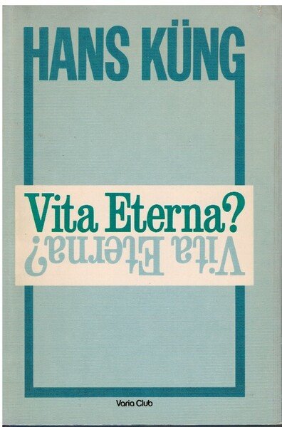 Vita eterna?